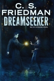 Dreamseeker, Friedman, C.S.