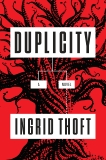 Duplicity, Thoft, Ingrid