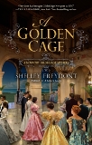A Golden Cage, Freydont, Shelley