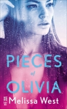 Pieces of Olivia: Charleston Haven #1, West, Melissa