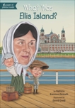 What Was Ellis Island?, Who Hq (COR) & Demuth, Patricia Brennan