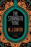 The Strangler Vine, Carter, M.j. & Carter, M.J.