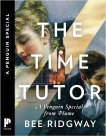 The Time Tutor: A Penguin Special from Plume, Ridgway, Bee