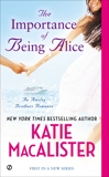 The Importance of Being Alice, Macalister, Katie & MacAlister, Katie