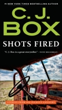 Shots Fired: Stories from Joe Pickett Country, Box, C. J.