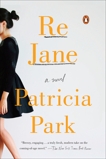 Re Jane: A Novel, Park, Patricia