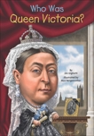 Who Was Queen Victoria?, Gigliotti, Jim