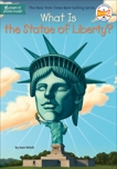 What Is the Statue of Liberty?, Holub, Joan