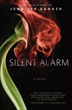 Silent Alarm, Banash, Jennifer