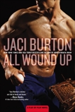 All Wound Up, Burton, Jaci