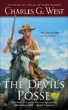 The Devil's Posse, West, Charles G.