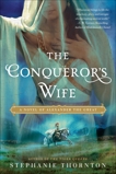 The Conqueror's Wife, Thornton, Stephanie