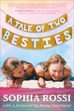 A Tale of Two Besties: A Hello Giggles Novel, Rossi, Sophia