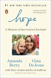 Hope: A Memoir of Survival in Cleveland, Berry, Amanda & Dejesus, Gina & DeJesus, Gina & Jordan, Mary & Sullivan, Kevin