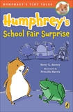 Humphrey's School Fair Surprise, Birney, Betty G.