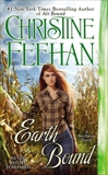 Earth Bound, Feehan, Christine