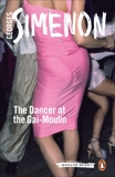 The Dancer at the Gai-Moulin, Simenon, Georges