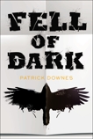 Fell of Dark, Downes, Patrick