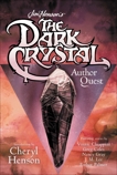 Jim Henson's The Dark Crystal Author Quest: a Penguin Special from Grosset & Dunlap, Gray, Nancy & Chiappini, Vinnie & Palmer, Esther & Coles, Greg & Lee, J. M.