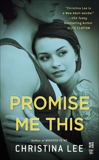 Promise Me This: Between Breaths, Lee, Christina