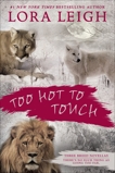 Too Hot to Touch, Leigh, Lora