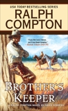 Ralph Compton Brother's Keeper, Compton, Ralph & Robbins, David