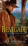 Renegade, Bingham, Lisa