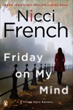 Friday on My Mind: A Frieda Klein Mystery, French, Nicci