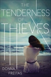 The Tenderness of Thieves, Freitas, Donna