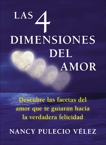 Las cuatro dimensiones del amor, Pulecio Velez, Nancy