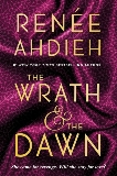 The Wrath & the Dawn, Ahdieh, Renée