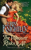 The Viscount Risks It All, Knightley, Erin