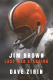 Jim Brown: Last Man Standing, Zirin, Dave