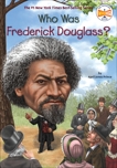 Who Was Frederick Douglass?, Prince, April Jones
