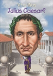 Who Was Julius Caesar?, Medina, Nico