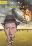 What Was the Hindenburg?, Pascal, Janet B.