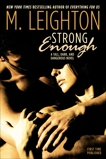 Strong Enough, Leighton, M.