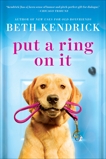 Put a Ring On It, Kendrick, Beth