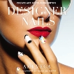 Designer Nails: Create Art at Your Fingertips, Vega, Ami