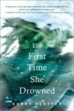 The First Time She Drowned, Kletter, Kerry