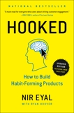 Hooked: How to Build Habit-Forming Products, Eyal, Nir