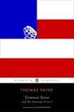 Common Sense: and The American Crisis I, Paine, Thomas