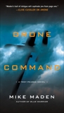 Drone Command, Maden, Mike