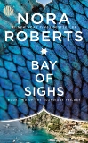 Bay of Sighs, Roberts, Nora