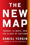 The New Map: Energy, Climate, and the Clash of Nations, Yergin, Daniel