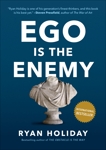 Ego Is the Enemy, Holiday, Ryan