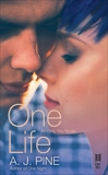 One Life: An Only You Novel, Pine, A. J.