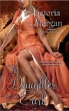 The Daughter of an Earl, Morgan, Victoria