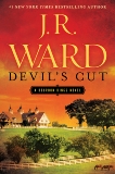 Devil's Cut: A Bourbon Kings Novel, Ward, J.r. & Ward, J.R.