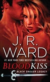 Blood Kiss, Ward, J. R. & Ward, J.R.